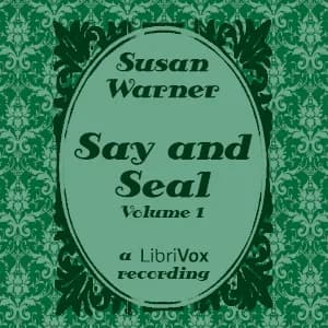 Say and Seal, Volume 1