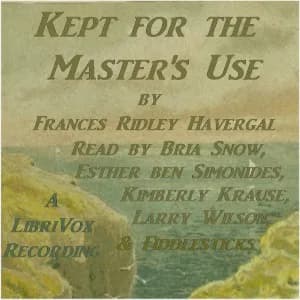 Kept for the Master's Use