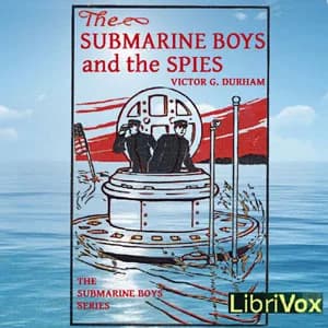 Submarine Boys and the Spies