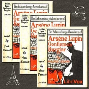 Extraordinary Adventures of Arsène Lupin, Gentleman-Burglar (version 3)