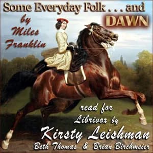 Some Everyday Folk and Dawn