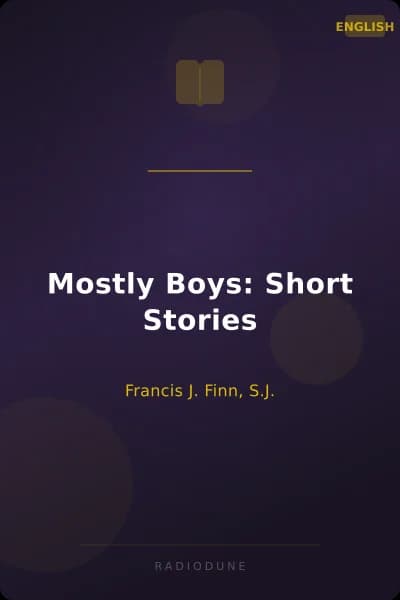 Mostly Boys: Short Stories