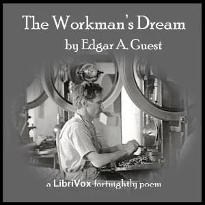 Workman's Dream