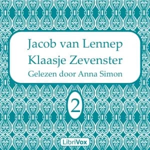 Klaasje Zevenster, deel 2