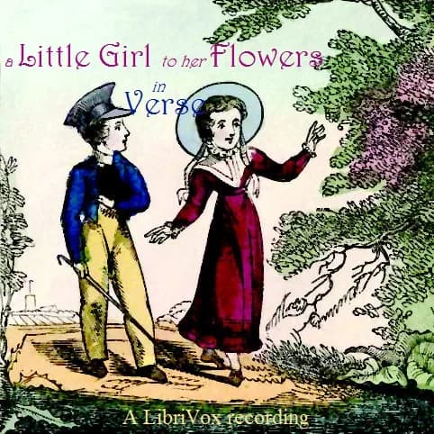 Little Girl to Her Flowers