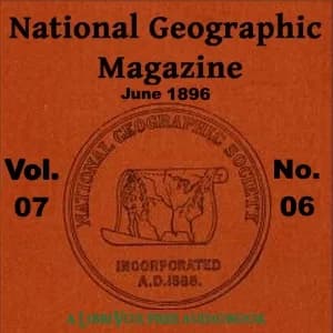 National Geographic Magazine Vol. 07 - 06. June 1896