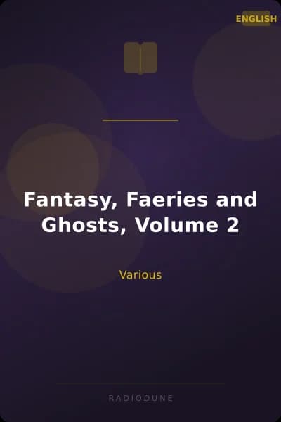 Fantasy, Faeries and Ghosts, Volume 2