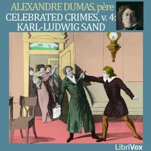 Celebrated Crimes, Vol. 4: Karl-Ludwig Sand