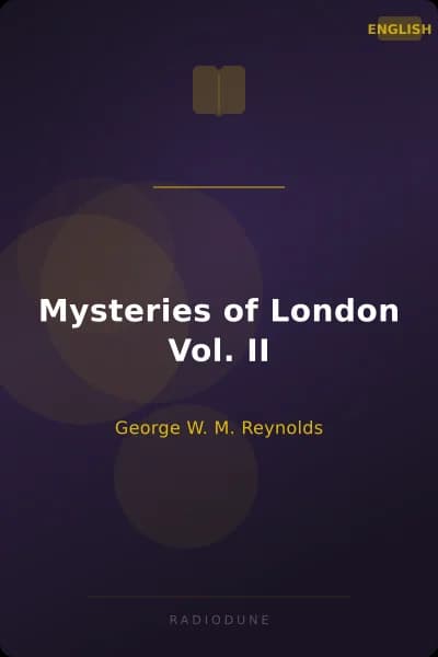 Mysteries of London Vol. II