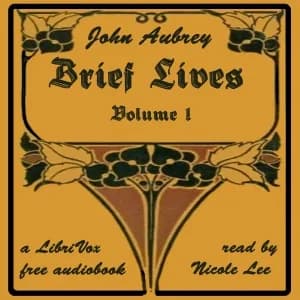 Brief Lives Volume I