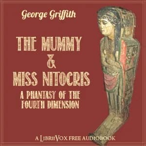 Mummy and Miss Nitocris: A Phantasy of the Fourth Dimension