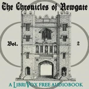 Chronicles of Newgate Vol 2