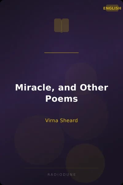 Miracle, and Other Poems