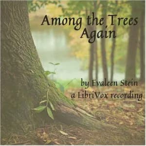 Among the Trees Again