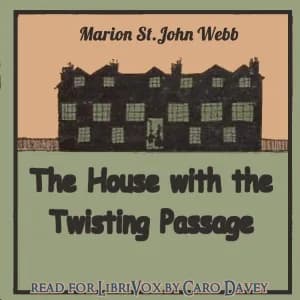 House with the Twisting Passage (Version 2)