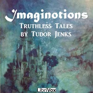Imaginotions - Truthless Tales
