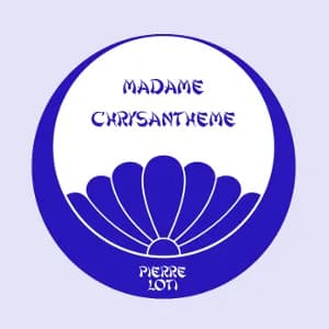 Madame Chrysantheme