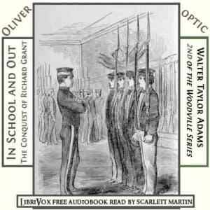 In School and Out; The Conquest of Richard Grant