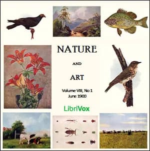 Nature and Art, Vol. VIII, No 1, June 1900