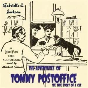 Adventures of Tommy Postoffice, the True Story of a Cat