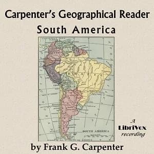 Carpenter's Geographical Reader: South America