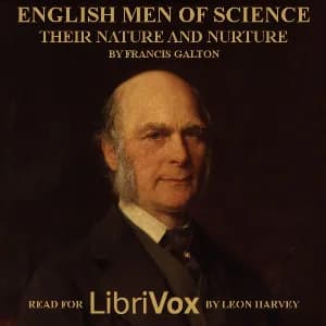 English Men of Science: Their Nature and Nurture