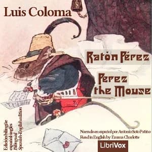 Ratón Pérez / Perez the Mouse
