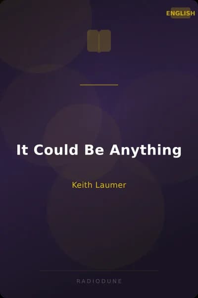 It Could Be Anything