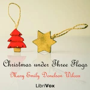 Christmas Under Three Flags