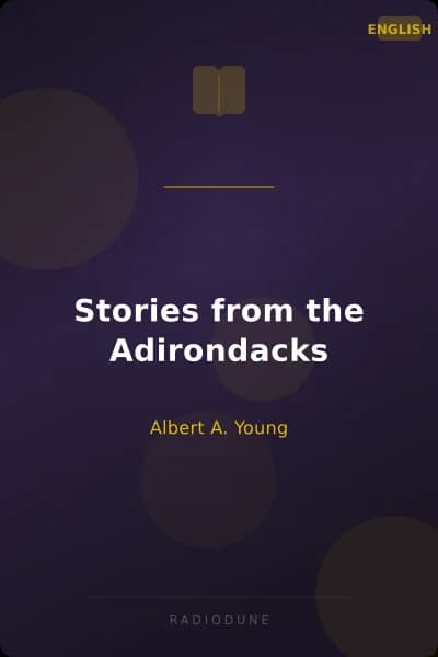 Stories from the Adirondacks