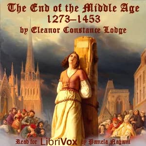 End of the Middle Age: 1273-1453