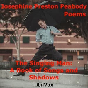 Singing Man: A Book of Songs and Shadows
