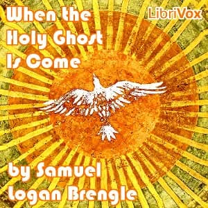 When the Holy Ghost Is Come
