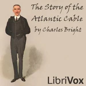 Story of the Atlantic Cable