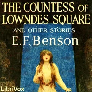 Countess of Lowndes Square, and Other Stories