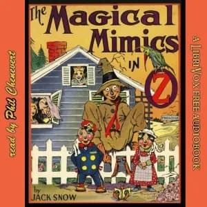 Magical Mimics in Oz