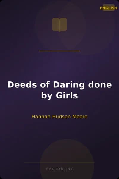 Deeds of Daring done by Girls