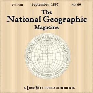 National Geographic Magazine Vol. 08 - 09. September 1897