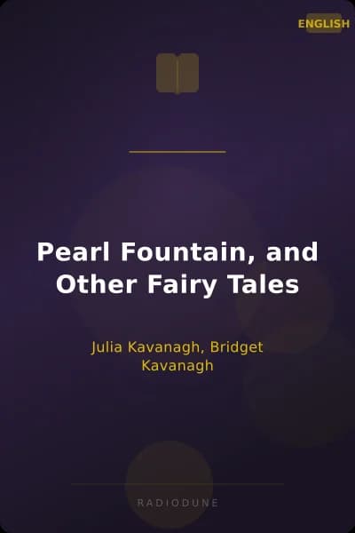 Pearl Fountain, and Other Fairy Tales