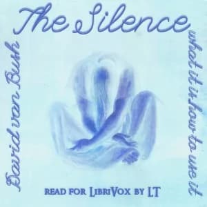 Silence: What It Is, How To Use It