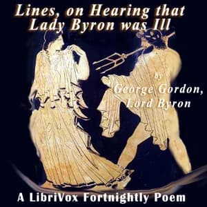 Lines, On Hearing That Lady Byron Was Ill
