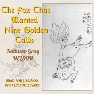 Fox That Wanted Nine Golden Tails