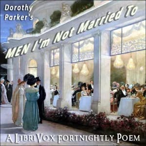 Men I'm Not Married To (Poem)
