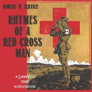 Rhymes of a Red Cross Man