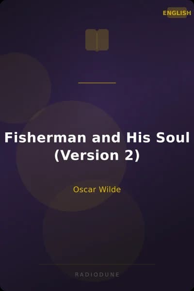 Fisherman and His Soul (Version 2)