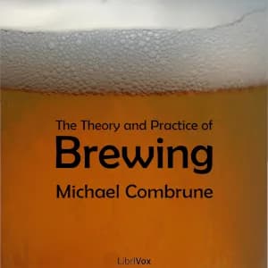 Theory and Practice of Brewing