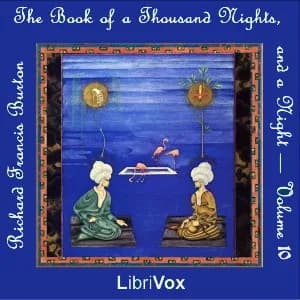 Book of the Thousand Nights and a Night (Arabian Nights) Volume 10