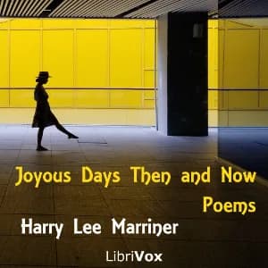 Joyous Days Then and Now