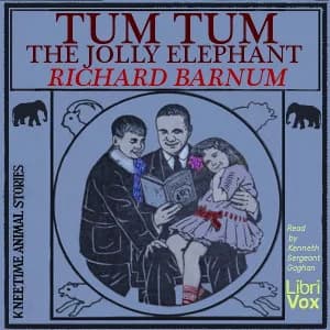 Tum Tum, the Jolly Elephant