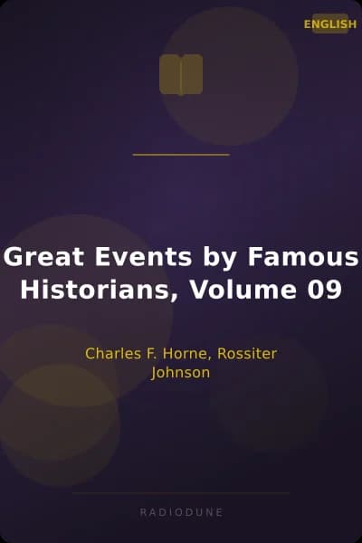Great Events by Famous Historians, Volume 09